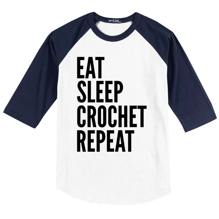 Eat Sleep Crochet Repeat Gift Funny Crocheting Lover Great Gift Baseball Sleeve Shirt