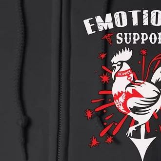 Emotional Support Chicken Emotional Support Cock Full Zip Hoodie