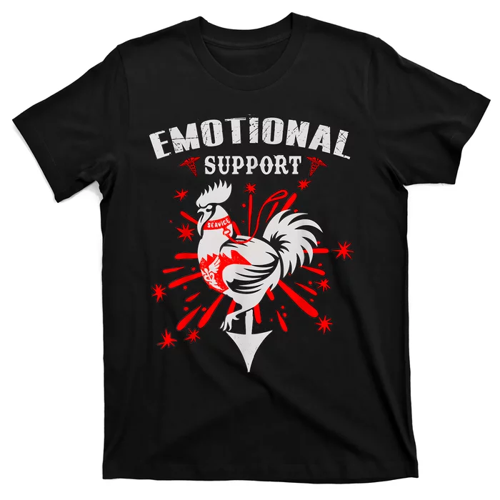 Emotional Support Chicken Emotional Support Cock T-Shirt