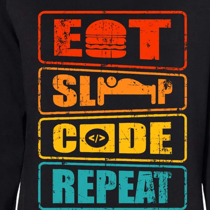 Eat Sleep Code Repeat Computer Science Programmer Gift Womens California Wash Sweatshirt