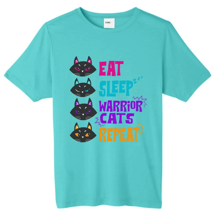 Eat Sleep Cat Warrior Repeat Cat Warrior Love Cats ChromaSoft Performance T-Shirt