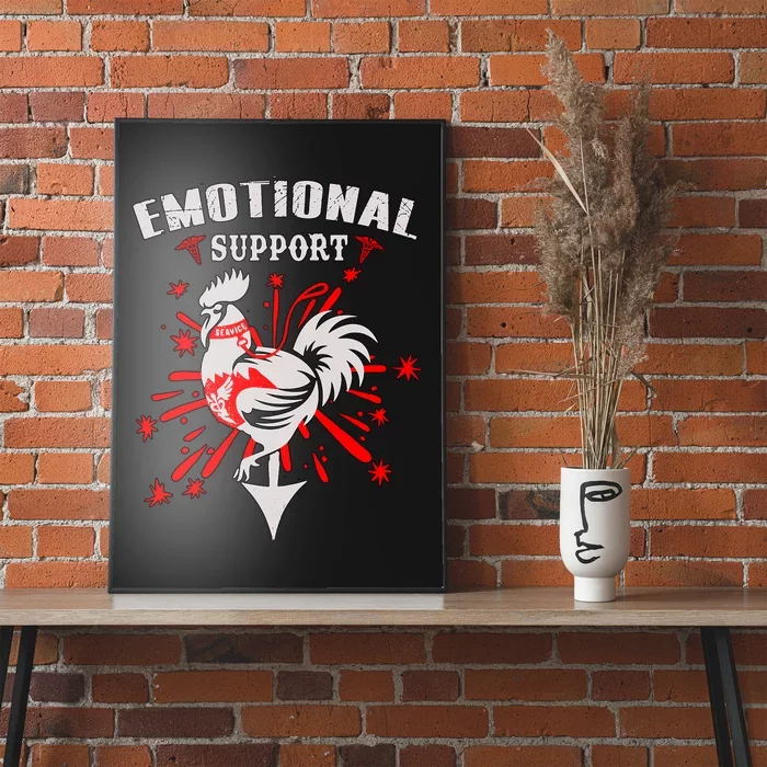 Emotional Support Chicken Emotional Support Cock Poster