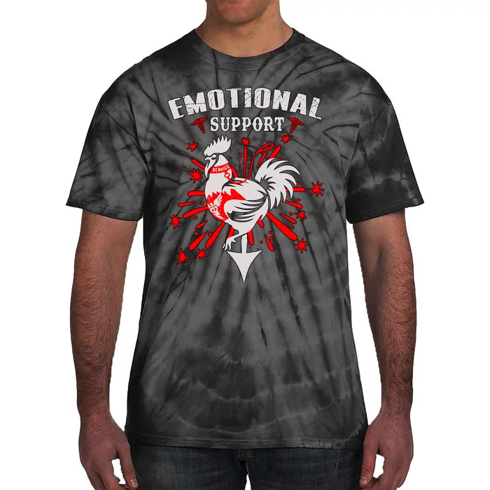 Emotional Support Chicken Emotional Support Cock Tie-Dye T-Shirt