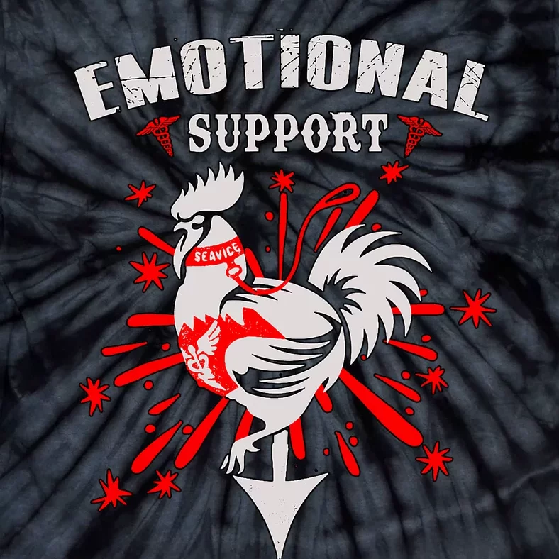 Emotional Support Chicken Emotional Support Cock Tie-Dye T-Shirt