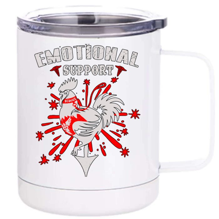 Emotional Support Chicken Emotional Support Cock Front & Back 12oz Stainless Steel Tumbler Cup