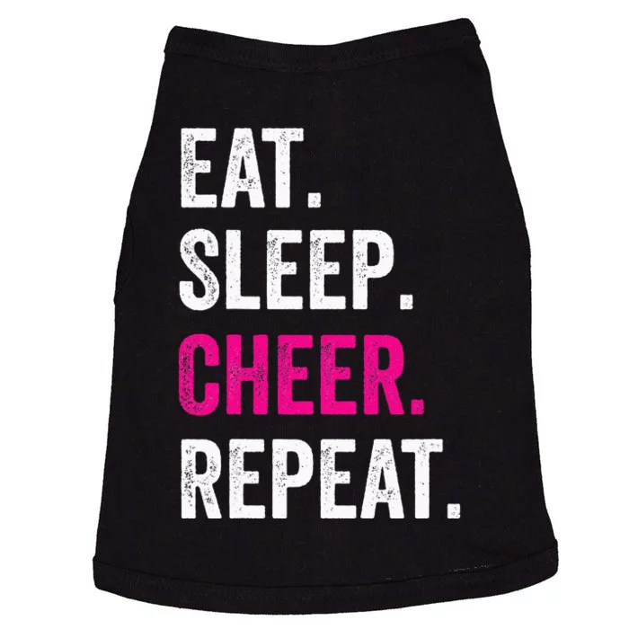 Eat Sleep Cheer Repeat Cheerleading Cheerleader Gifts Doggie Tank