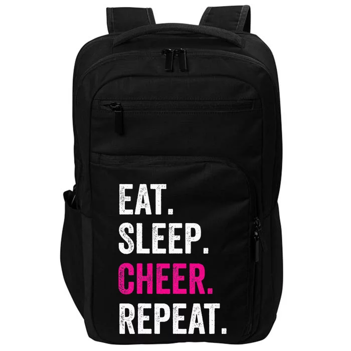 Eat Sleep Cheer Repeat Cheerleading Cheerleader Gifts Impact Tech Backpack