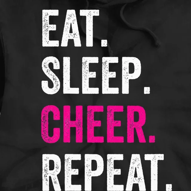 Eat Sleep Cheer Repeat Cheerleading Cheerleader Gifts Tie Dye Hoodie