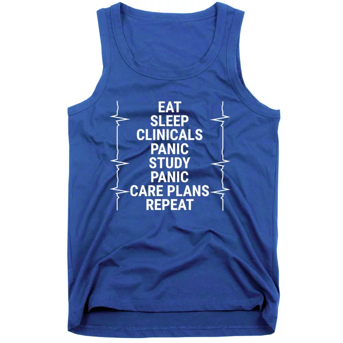 Eat Sleep Clinicals Funny Student Nurse Nursing School Meaningful Gift Tank Top