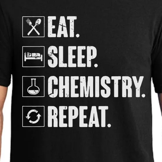 Eat Sleep Chemistry Repeat Funny Chemist Chemistry Gift Pajama Set