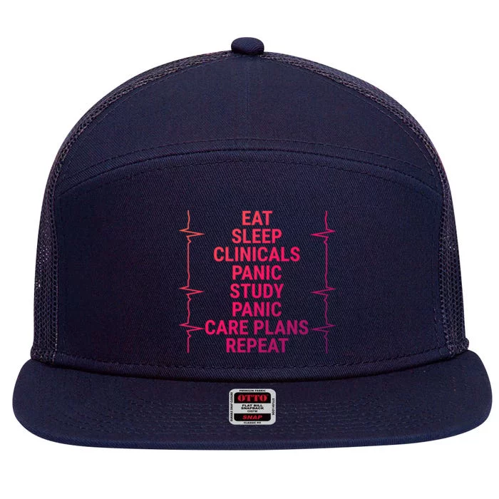 Eat Sleep Clinicals Funny Student Nurse Nursing School Meaningful Gift 7 Panel Mesh Trucker Snapback Hat