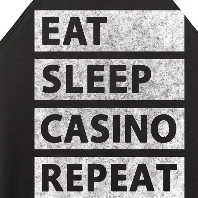 Eat Sleep Casino Repeat Casino Gambler Women’s Perfect Tri Rocker Tank