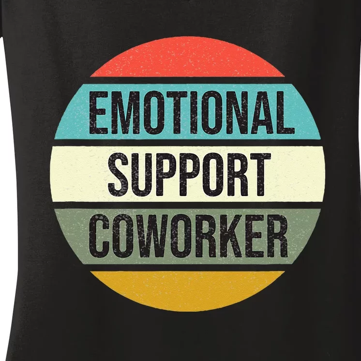 Emotional Support Coworker Women's V-Neck T-Shirt