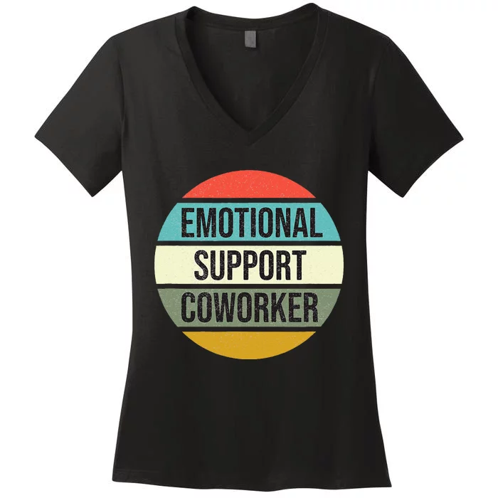 Emotional Support Coworker Women's V-Neck T-Shirt