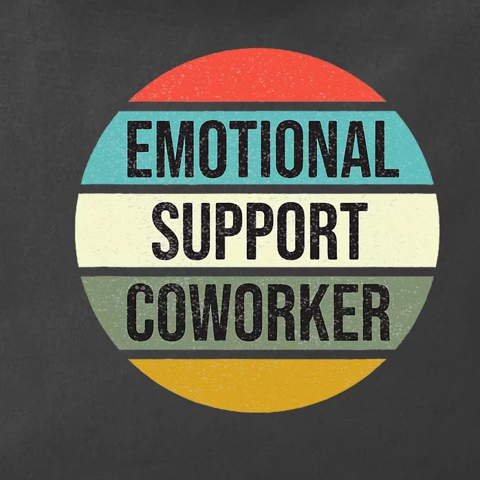 Emotional Support Coworker Zip Tote Bag