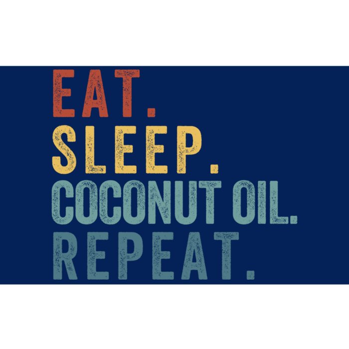 Eat Sleep Coconut Oil Repeat Bumper Sticker