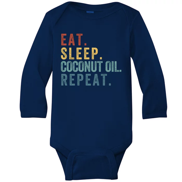 Eat Sleep Coconut Oil Repeat Baby Long Sleeve Bodysuit