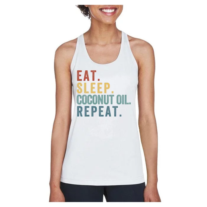 Eat Sleep Coconut Oil Repeat Women's Racerback Tank