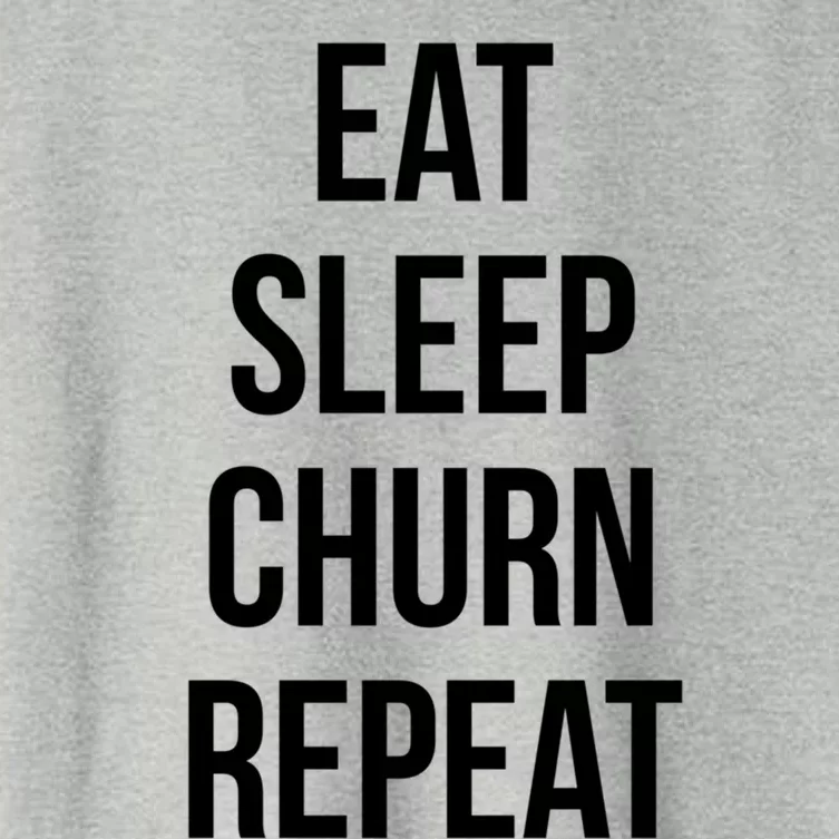 Eat Sleep Churn Repeat Funny Credit Card Bonus Travel Design Meaningful Gift Women's Crop Top Tee