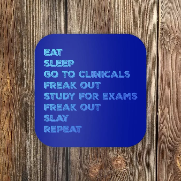 Eat Sleep Clinicals Nurse Nursing School Student Gift Meaningful Gift Coaster