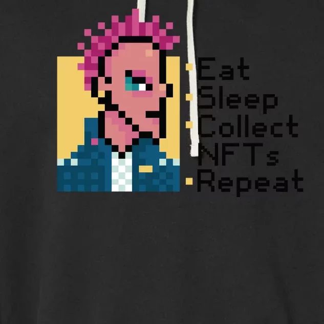 Eat Sleep Collect Nfts Repeat Pixel Garment-Dyed Fleece Hoodie