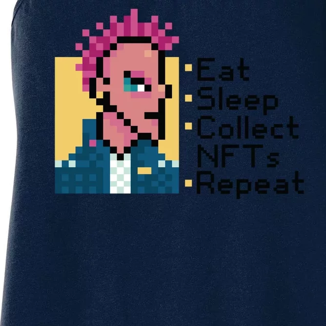 Eat Sleep Collect Nfts Repeat Pixel Women's Racerback Tank