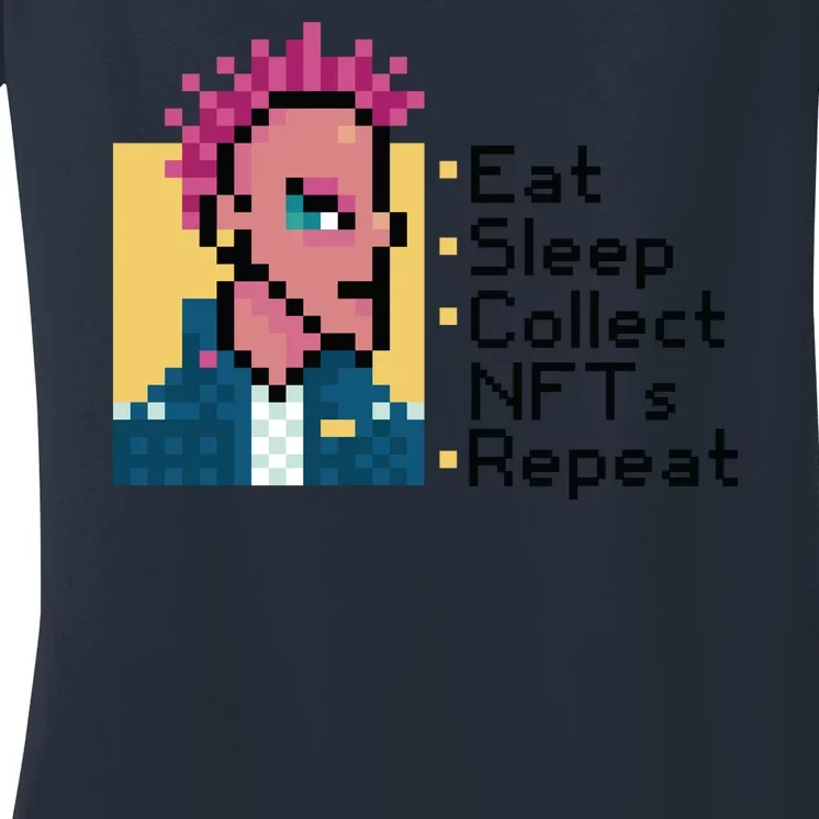 Eat Sleep Collect Nfts Repeat Pixel Women's V-Neck T-Shirt