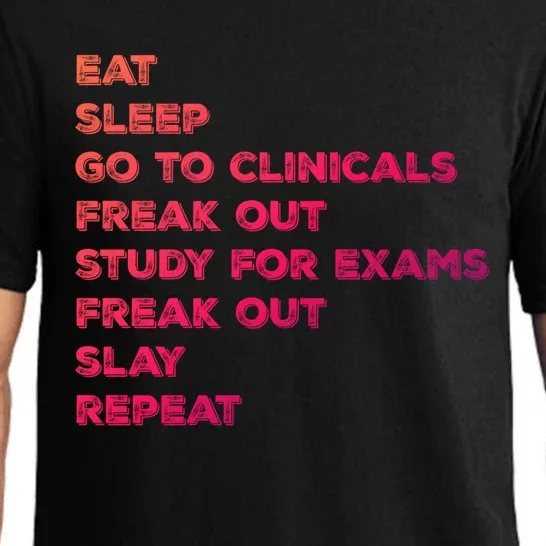 Eat Sleep Clinicals Nurse Nursing School Student Gift Meaningful Gift Pajama Set