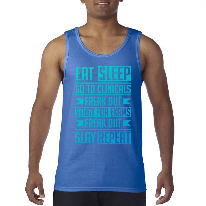 Eat Sleep Clinicals Repeat Funny Nursing School Funny Gift Tank Top