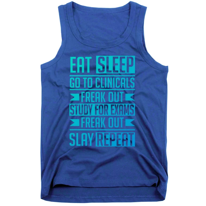 Eat Sleep Clinicals Repeat Funny Nursing School Funny Gift Tank Top