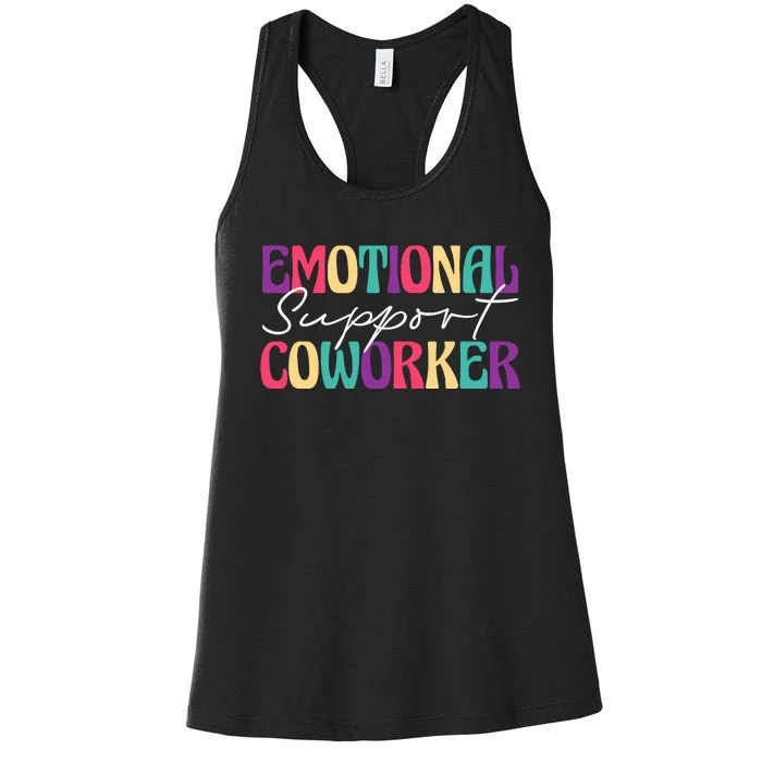 Emotional Support Coworker Women's Racerback Tank