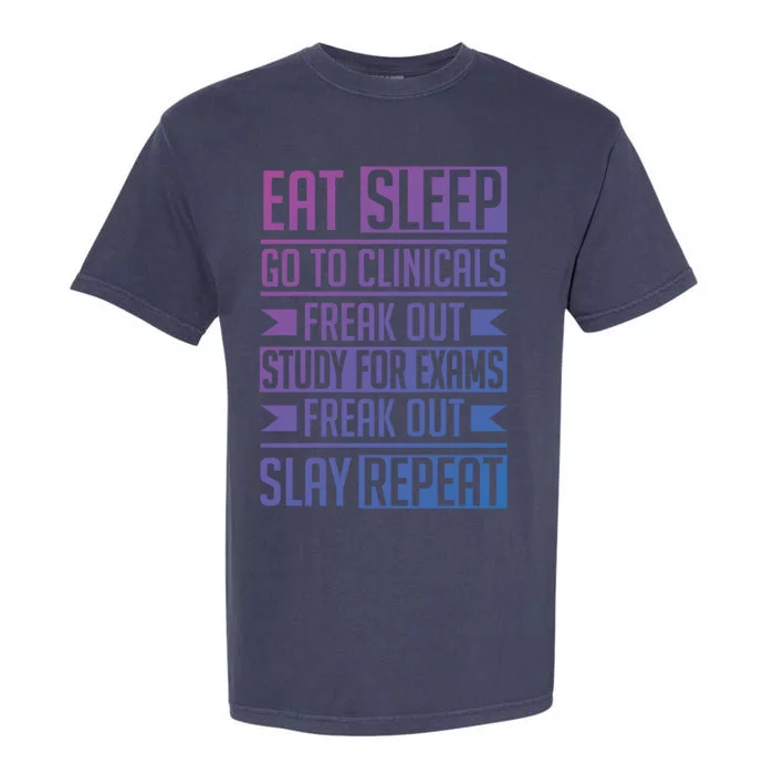 Eat Sleep Clinicals Repeat Funny Nursing School Funny Gift Garment-Dyed Heavyweight T-Shirt