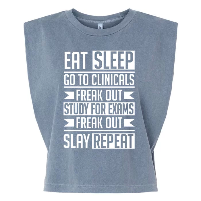 Eat Sleep Clinicals Repeat Funny Nursing School Gift Garment-Dyed Women's Muscle Tee