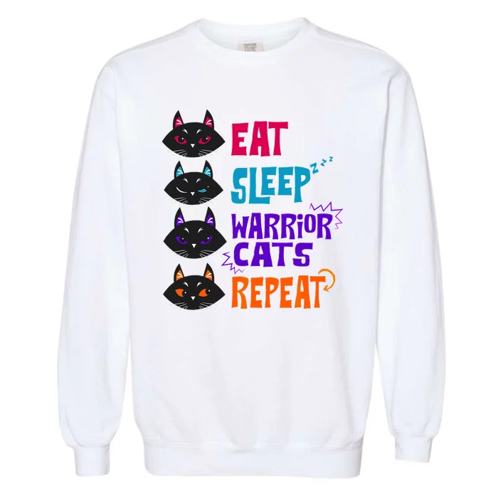 Eat Sleep Cat Warrior Repeat Cat Lover Garment-Dyed Sweatshirt