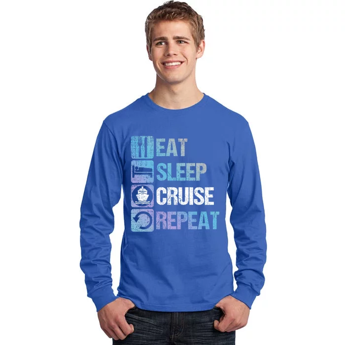 Eat Sleep Cruise Repeat Family Vacation Couples Boat Ship Funny Gift Tall Long Sleeve T-Shirt