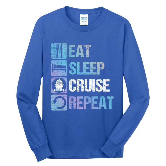 Eat Sleep Cruise Repeat Family Vacation Couples Boat Ship Funny Gift Tall Long Sleeve T-Shirt