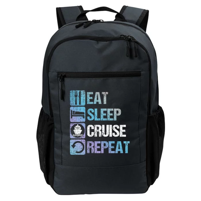 Eat Sleep Cruise Repeat Family Vacation Couples Boat Ship Funny Gift Daily Commute Backpack