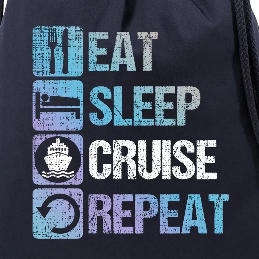 Eat Sleep Cruise Repeat Family Vacation Couples Boat Ship Funny Gift Drawstring Bag