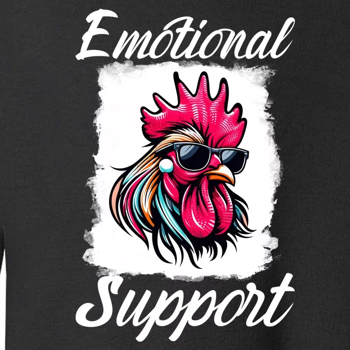 Emotional Support Chicken Cock Toddler Sweatshirt