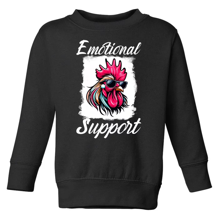 Emotional Support Chicken Cock Toddler Sweatshirt