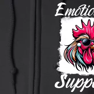 Emotional Support Chicken Cock Full Zip Hoodie