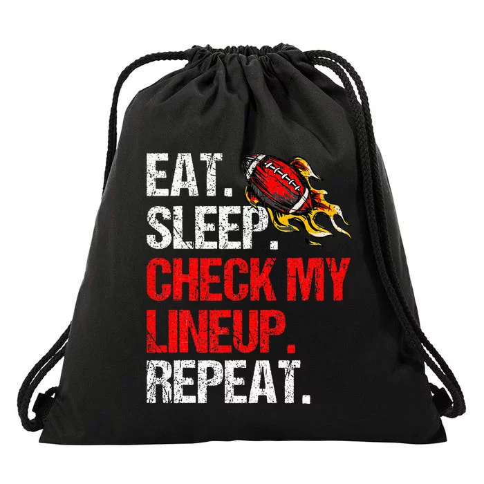 Eat Sleep Check My Lineup Repeat Fantasy Football Drawstring Bag