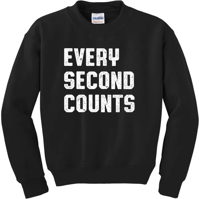 Every Second Counts Kids Sweatshirt