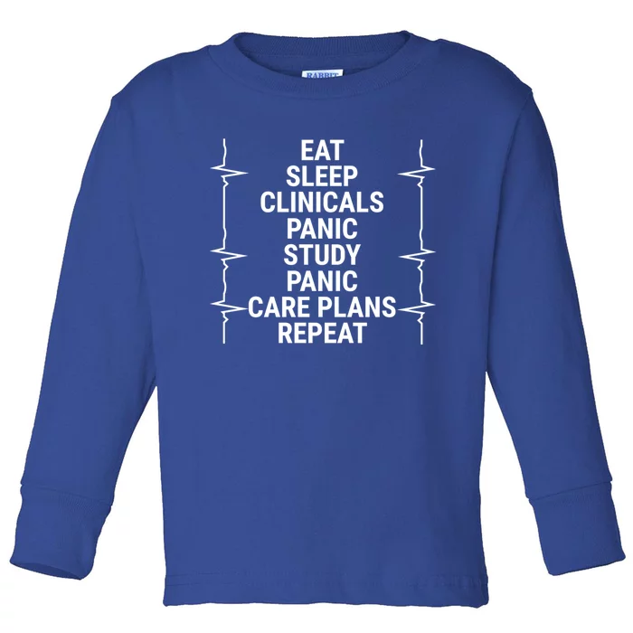 Eat Sleep Clinicals Funny Student Nurse Nursing School Gift Toddler Long Sleeve Shirt