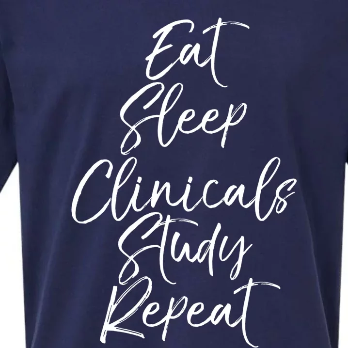 Eat Sleep Clinicals Study Repeat Gift Nursing School Sueded Cloud Jersey T-Shirt