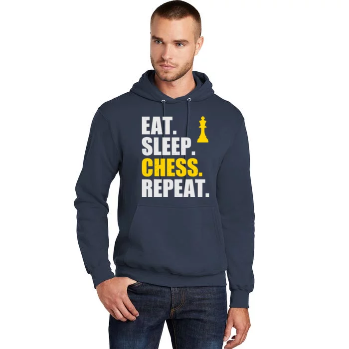 Eat Sleep Chess Repeat Perfect Chess Gift Tall Hoodie