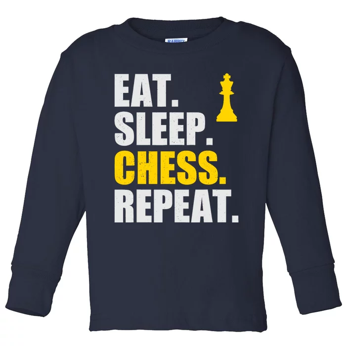 Eat Sleep Chess Repeat Perfect Chess Gift Toddler Long Sleeve Shirt