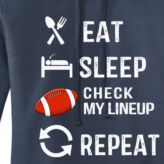 Eat Sleep Check My Lineup Repeat Retro Fantasy Football Women's Pullover Hoodie