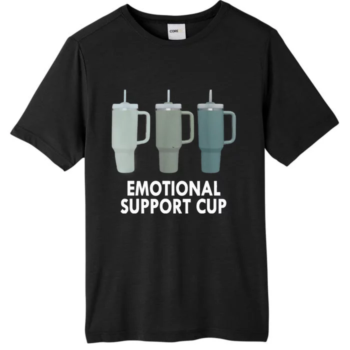 Emotional Support Cup Funny Coffee Lover ChromaSoft Performance T-Shirt