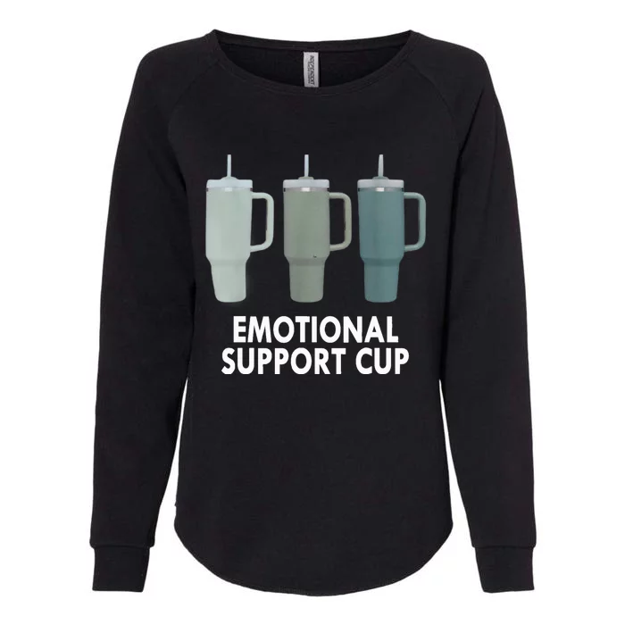 Emotional Support Cup Funny Coffee Lover Womens California Wash Sweatshirt